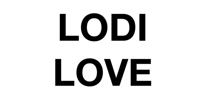 LODI & LODI LOVE